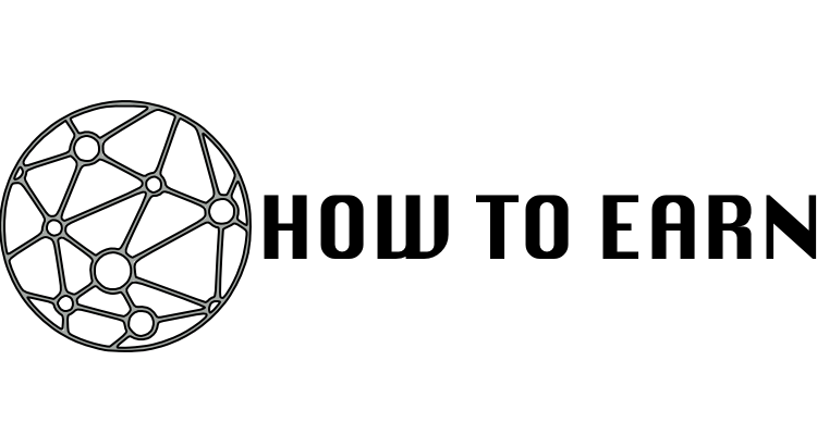 HOW TO EARN